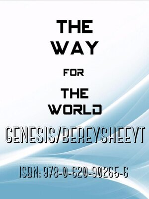 cover image of The Way for the World--Genesis/Bereysheeyt